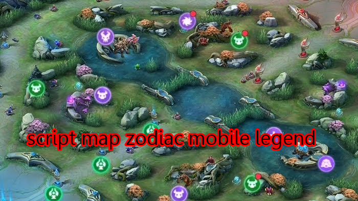 Download script map zodiac mobile legends