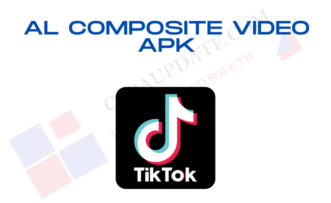 Al Composite Video Apk