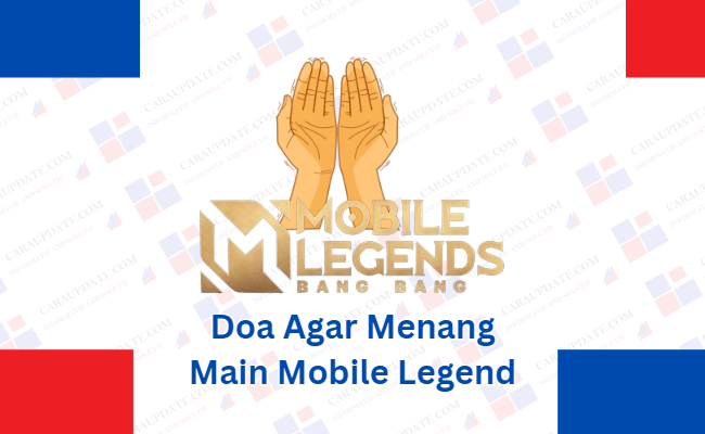 Doa Agar Menang Main Mobile Legend