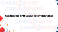Yandex.com VPN Gratis: Proxy dan Video